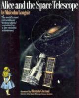 Alice and the Space Telescope 0801828317 Book Cover