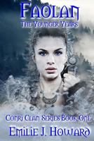 Faolan: The Younger Years 1502948842 Book Cover