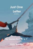 Just One Letter 1470966239 Book Cover