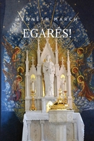 Egarés!: Dieu Appelle Son Peuple à Quitter l’Empire de l’Eglise Catholique Romaine Impie (French Edition) B0H2XVTB7S Book Cover