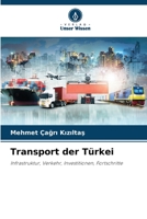 Transport der Türkei 6205621088 Book Cover