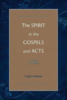 The Spirit in Gospels and Acts: Divine Purity and Power 1565631692 Book Cover