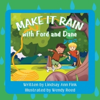 Make it Rain with Ford and Dane B0CNGNGHZR Book Cover