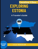 Exploring Estonia: A Traveler's Guide B0CJXGL77L Book Cover
