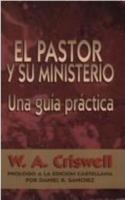 El Pastor y Su Ministerio 0311421024 Book Cover