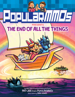 Popularmmos Presents the End of All the Things 0063080419 Book Cover