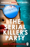 The Serial Killer's Party 1804997013 Book Cover