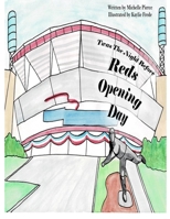 Twas The Night Before Reds Opening Day B0GSZC6T45 Book Cover