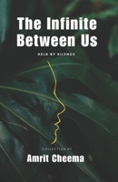 The Infinite Between Us held by silence 9334382082 Book Cover