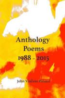 Anthology Poems: 1988 - 2015 1533535612 Book Cover