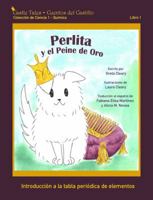 Perlita y el Peine de Oro: Castle Tales Colección de Ciencia 1 - Química - Libro 1 1947926004 Book Cover