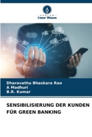 Sensibilisierung Der Kunden Für Green Banking (German Edition) 6208128382 Book Cover