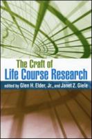 The Craft of Life Course Research 1606233203 Book Cover