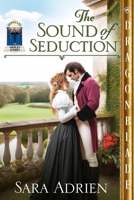 Sound of Seduction 1967169918 Book Cover