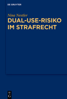 Dual-Use-Risiko im Strafrecht 3110793172 Book Cover