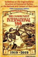 Guidelines on the Organizational Structure of Communist Parties, on the Methods and Content of their Work 0359313434 Book Cover