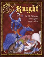 Knight: Noble Warrior of England 1200-1600 (General Military) 184603342X Book Cover