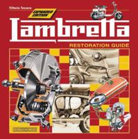 Lambretta: Restoration Guide - Expanded Edition 8879115510 Book Cover