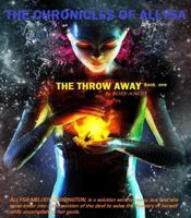 The Throw Away 0988462931 Book Cover