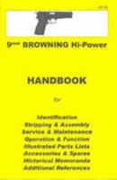 Browning Hi-Power Assembly, Disassembly Manual 9mm [ILLUSTRATED] 0949749591 Book Cover