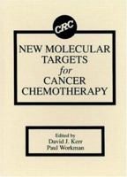 New Molecular Targets for Cancer Chemotherapy 0849349052 Book Cover