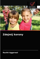 Zdejmij korony 620363641X Book Cover