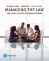 Managing the Law: The Legal Aspects of Doing Business 0132164426 Book Cover