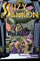Suzy Samson: The Gorgon and the Basilisk B0CCHWC266 Book Cover