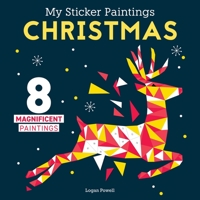 My Sticker Paintings: Christmas: 8 Magnificent Paintings 1641243252 Book Cover