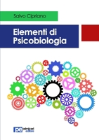 Elementi di Psicobiologia 889974758X Book Cover