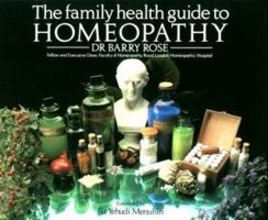 The Family Health Guide to Homeopathy 0890876959 Book Cover