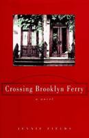 Crossing Brooklyn Ferry 0688145892 Book Cover