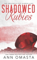 Shadowed Rubies B0C1TMSR83 Book Cover