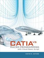 Catia V5: Macro Programming with Visual Basic Script 0071800026 Book Cover