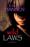 Wild Laws 098199931X Book Cover