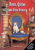Dukes, Queens and Other Stories 1858452422 Book Cover