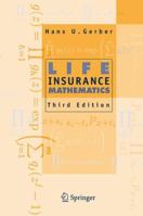 Life Insurance Mathematics 354062242X Book Cover