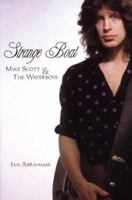 Strange Boat: Mike Scott and the Waterboys 0946719926 Book Cover