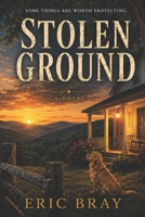 Stolen Ground B0HBZY5JJ6 Book Cover