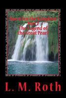 Quest For the Kingdom Part I The Legend of the Great Pearl 1480119814 Book Cover