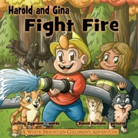 Harold and Gina Fight Fire 1959341065 Book Cover