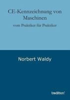 Ce-Kennzeichnung Von Maschinen 3849541037 Book Cover