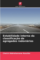 Estabilidade interna da classificação de agregados rodoviários 6205781816 Book Cover