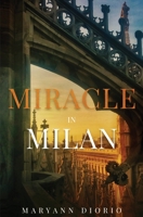 Miracle in Milan 0930037766 Book Cover