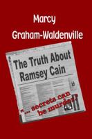 The Truth About Ramsey Cain 1590889274 Book Cover