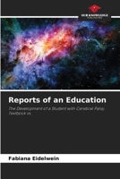 Reports of an Education 6207556305 Book Cover
