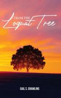 From The Loquat Tree B0G2XMX9N1 Book Cover