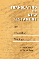 Translating the New Testament: Text, Translation, Theology (Mcmaster New Testament Studies) 0802863779 Book Cover