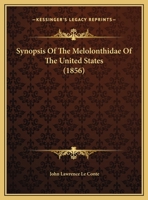 Synopsis of the Melolonthidae of the United States 1120868068 Book Cover