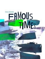 Famous Times 0988522187 Book Cover